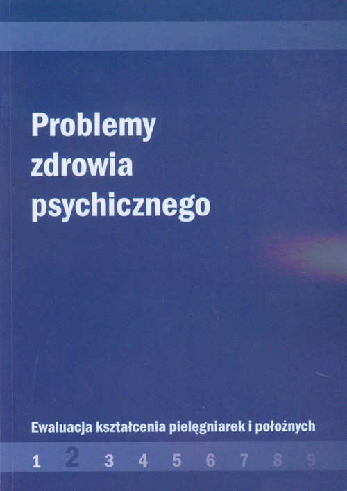 Image of Problemy zdrowia psychicznego Ewaluacja kształcenia pielęgniarek i położnych