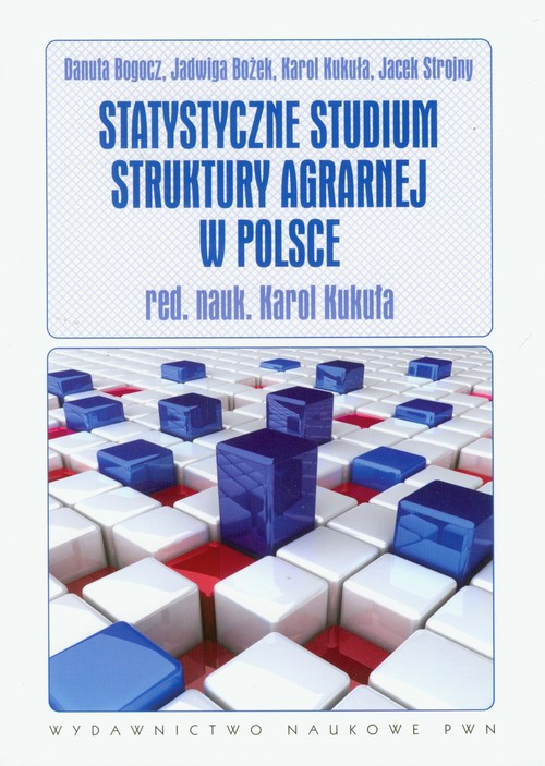 Image of Statystyczne studium struktury agrarnej w Polsce