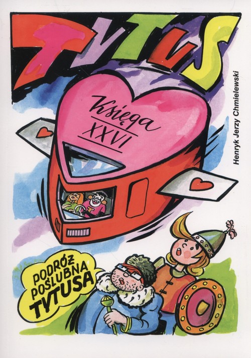 Image of Tytus Romek i A'Tomek księga XXVI Podróż poślubna Tytusa