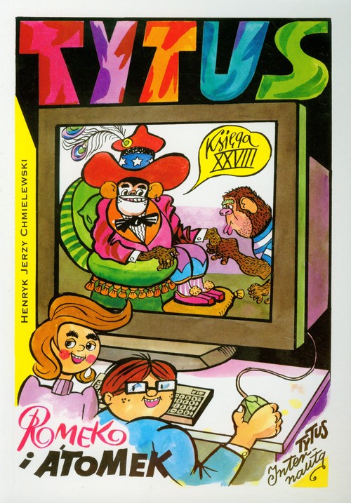 Image of Tytus Romek i A'Tomek księga XXVIII Tytus internautą