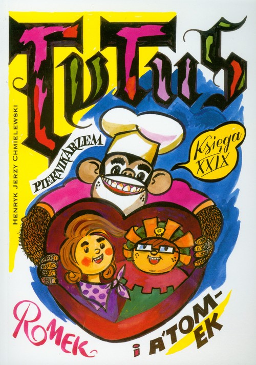 Image of Tytus Romek i A'Tomek księga XXIX Tytus piernikarzem