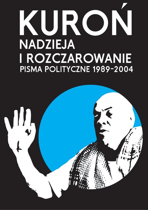 Image of Nadzieja i rozczarowanie Pisma polityczne 1989-2004