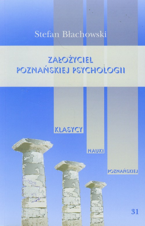 Image of Założyciel poznańskiej psychologii