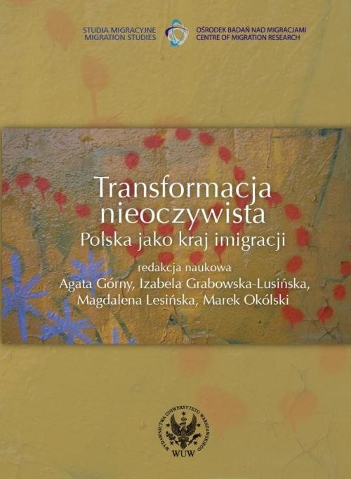 Image of Transformacja nieoczywista Polska jako kraj imigracji