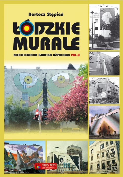 Image of Łódzkie murale Niedoceniona grafika użytkowa PRL-u