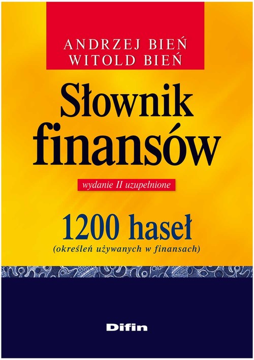 Image of Słownik finansów 1200 haseł określeń używanych w finansach