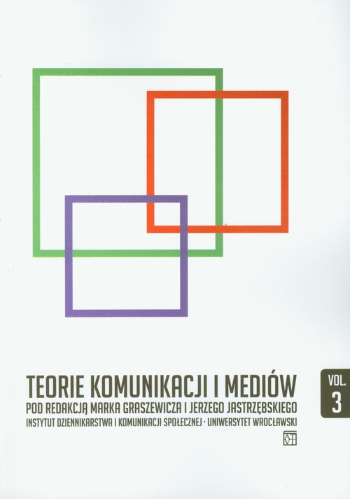 Image of Teorie komunikacji i mediów część 3
