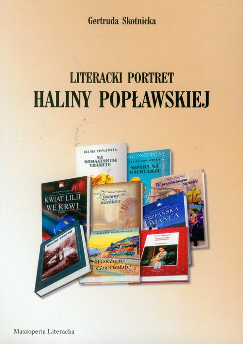 Image of Literacki portret Haliny Popławskiej