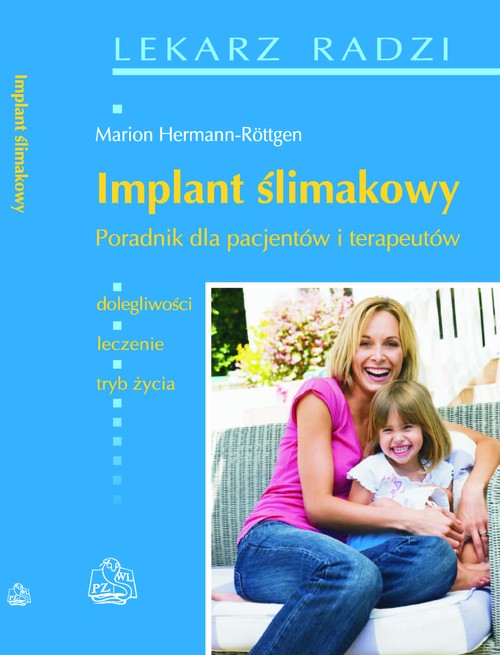 Image of Implant ślimakowy Poradnik dla pacjentów i terapeutów
