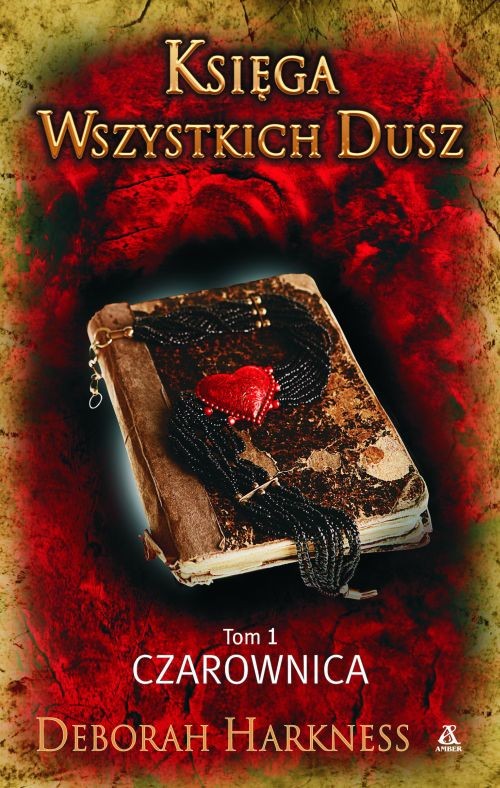 Image of Księga Wszystkich Dusz Tom 1 Czarownica