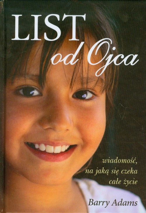 Image of List od Ojca wiadomość, na jaką się czeka całe życie