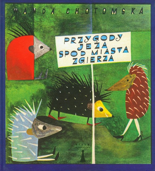 Image of Przygody jeża spod miasta Zgierza