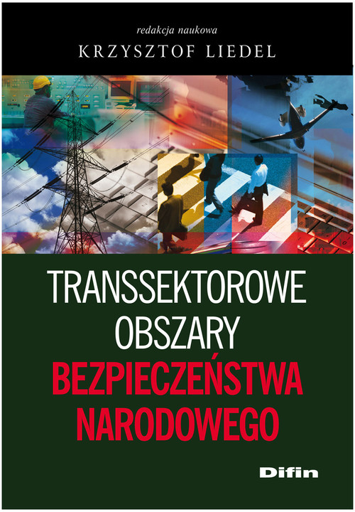 Image of Transsektorowe obszary bezpieczeństwa narodowego