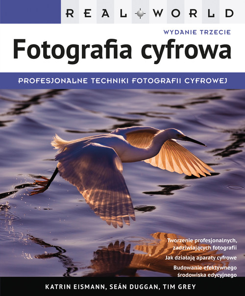 Image of Real World Fotografia cyfrowa dla początkujących i średniozaawansowanych