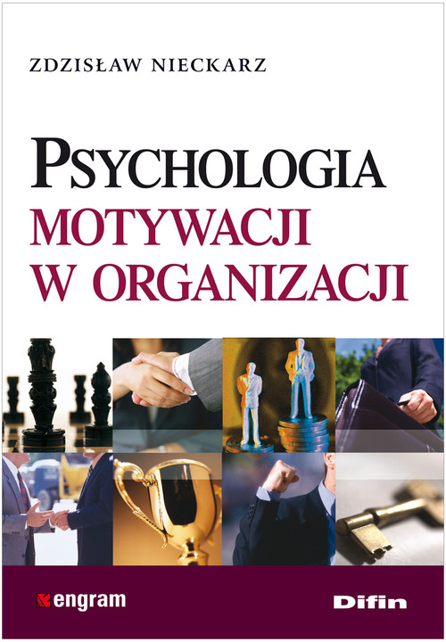 Image of Psychologia motywacji w organizacji