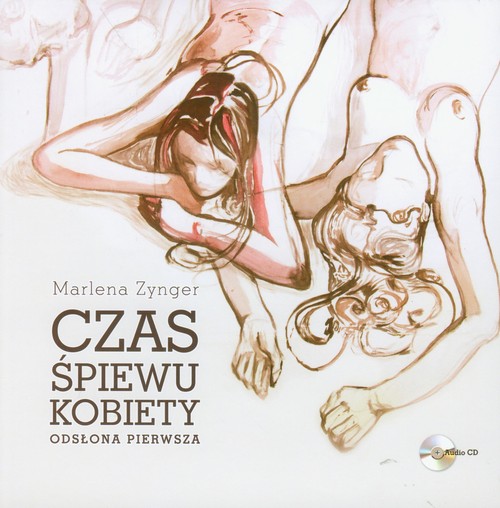 Image of Czas śpiewu kobiety Odsłona pierwsza