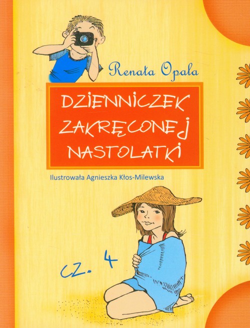 Image of Dzienniczek zakręconej nastolatki Część 4