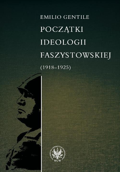 Image of Początki ideologii faszystowskiej (1918-1925)
