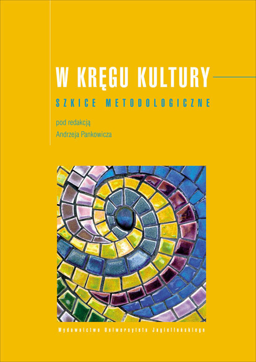 Image of W kręgu kultury Szkice metodologiczne