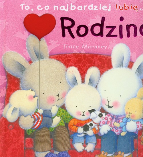 Image of To,co najbardziej lubię... Rodzina