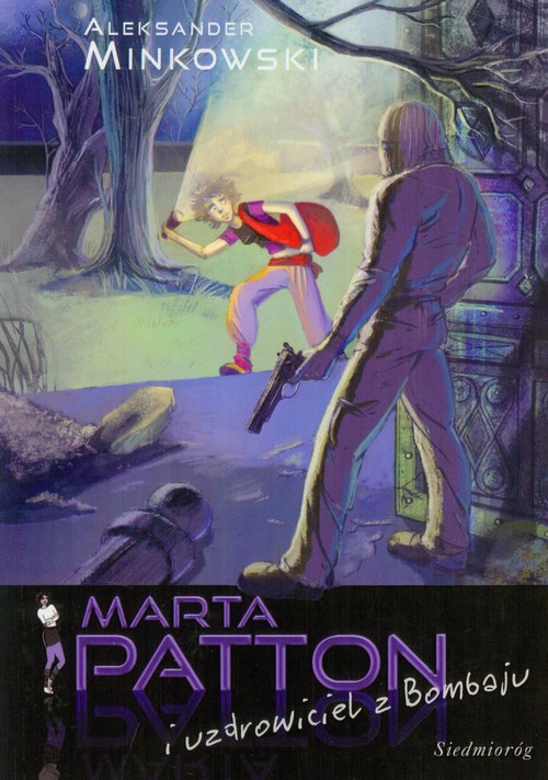 Image of Marta Patton i uzdrowiciel z Bombaju