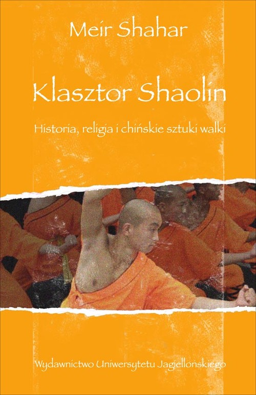 Image of Klasztor Shaolin Historia, religia i chińskie sztuki walki