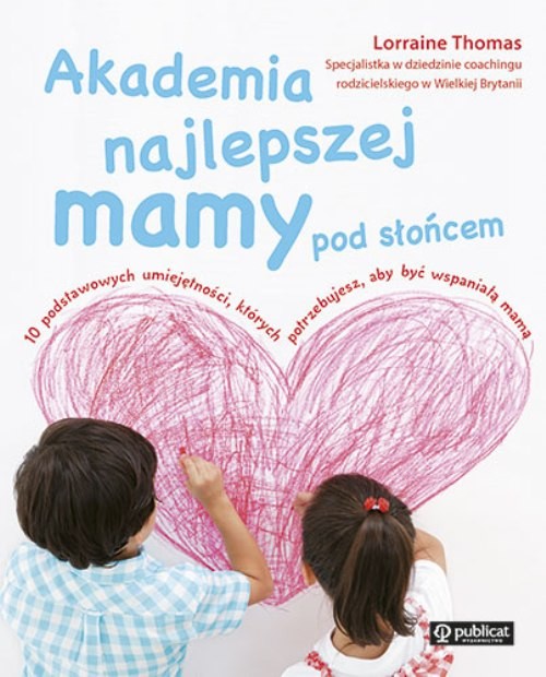 Image of Akademia najlepszej mamy pod słońcem
