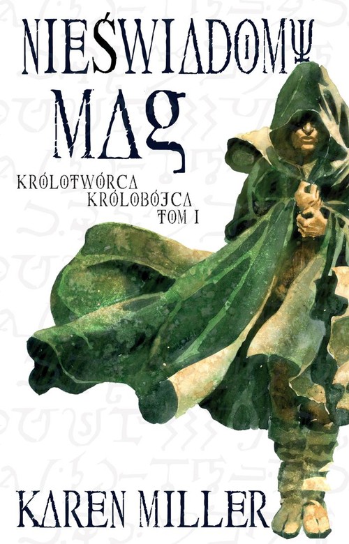 Image of Nieświadomy mag królotwórca królobójca tom 1