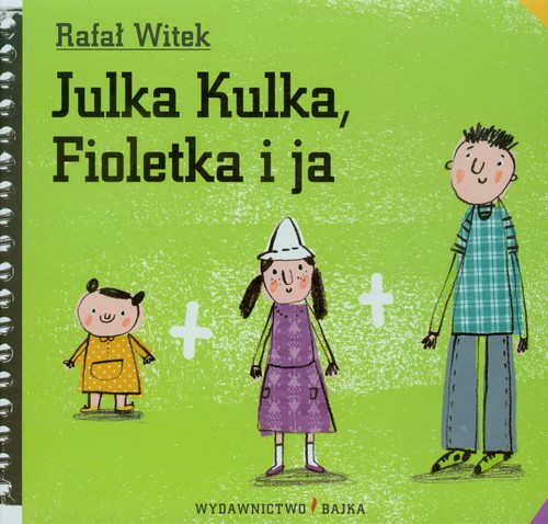 Image of Julka Kulka Fioletka i ja