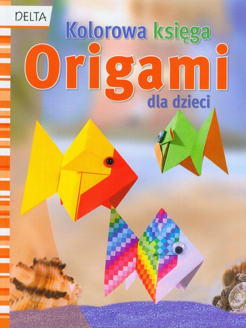 Image of Origami Kolorowa księga dla dzieci