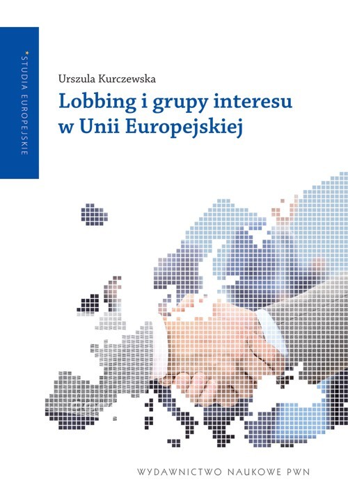 Image of Lobbing i grupy interesu w Unii Europejskiej