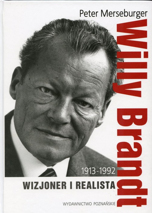 Image of Willy Brandt 1913-1992 Wizjoner i realista