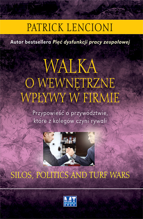 Image of Walka o wewnętrzne wpływy w firmie Przypowieść o przywództwie, które z kolegów czyni rywali