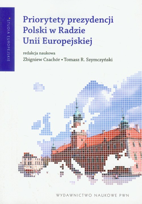 Image of Priorytety prezydencji Polski w Radzie Unii Europejskiej