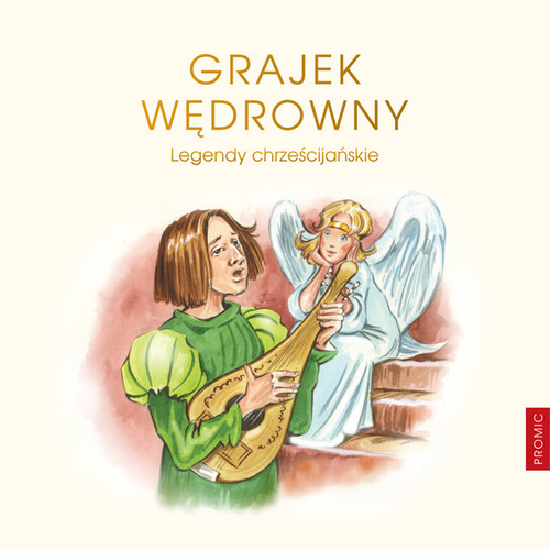 Image of Grajek wędrowny Legendy chrześcijańskie
