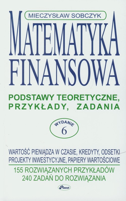 Image of Matematyka finansowa Podstawy teoretyczne, przykłady, zadania.