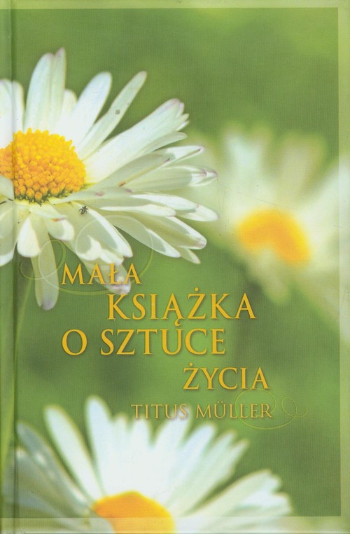 Image of Mała książka o sztuce życia