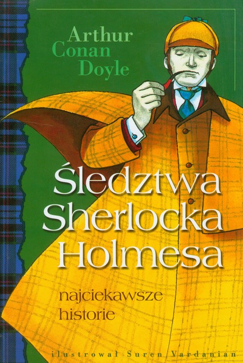 Image of Śledztwa Sherlocka Holmesa najciekawsze historie