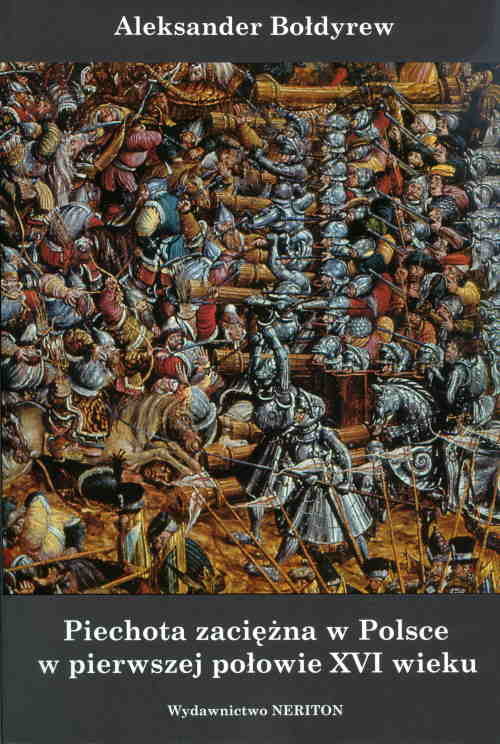 Image of Piechota zaciężna w Polsce w pierwszej połowie XVI wieku