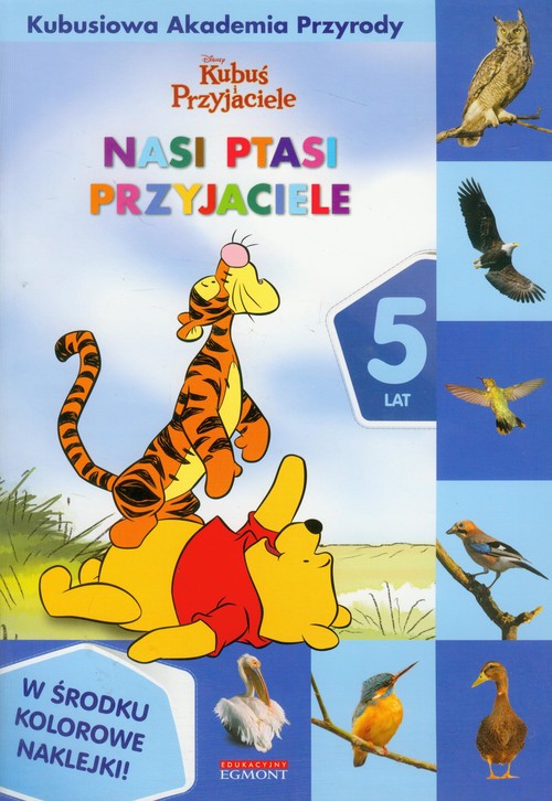 Image of Kubuś i Przyjaciele Nasi ptasi przyjaciele 5 lat