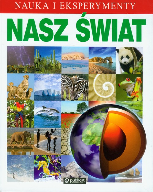 Image of Nauka i eksperymenty Nasz świat