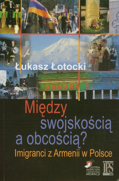 Image of Między swojskością a obcością? Imigranci z Armenii w Polsce