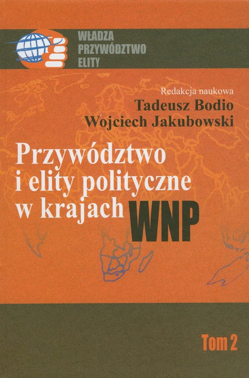 Image of Przywództwo i elity polityczne w krajach WNP