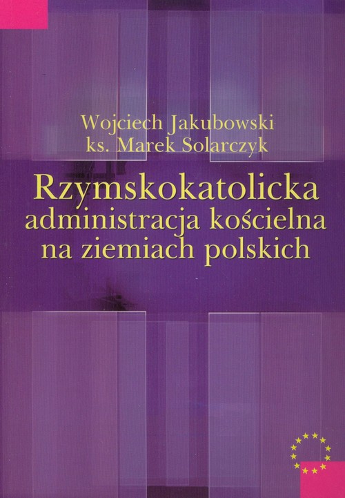 Image of Rzymskokatolicka administracja kościelna na ziemiach polskich