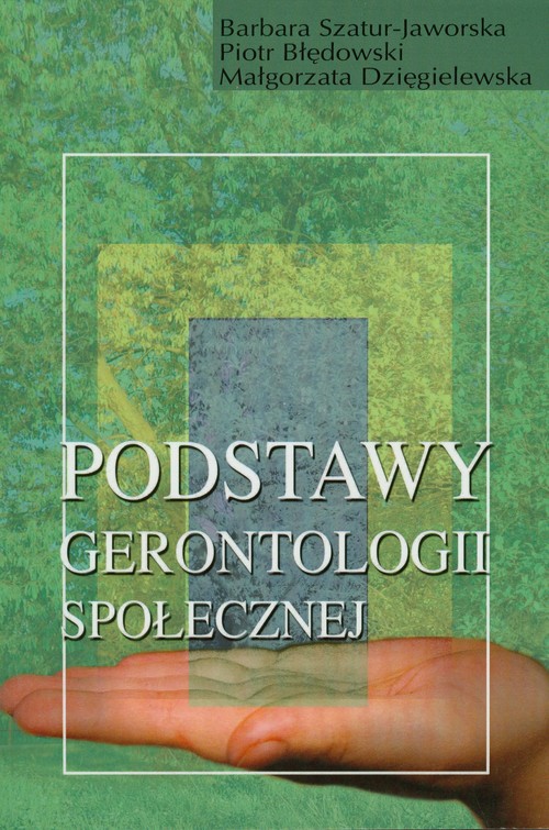 Image of Podstawy gerontologii społecznej
