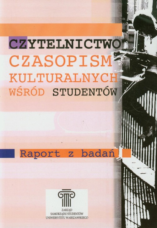 Image of Czytelnictwo czasopism kulturalnych wśród studentów Raport z badań