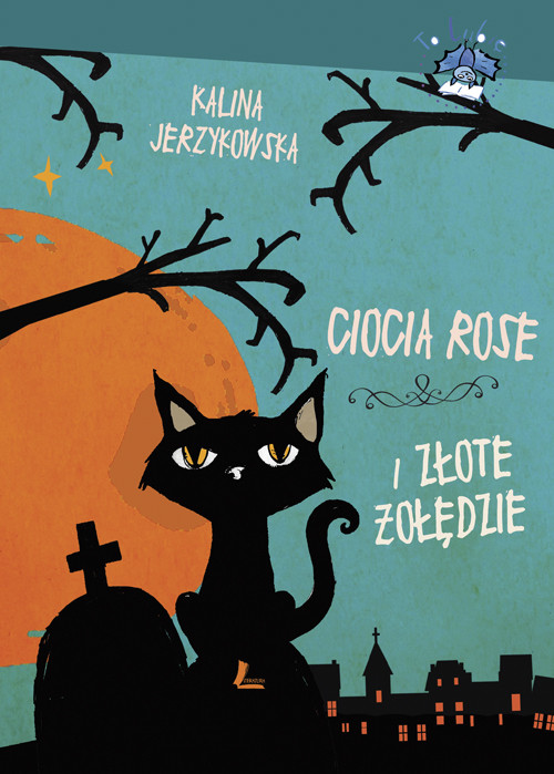 Image of Ciocia Rose i złote żołędzie