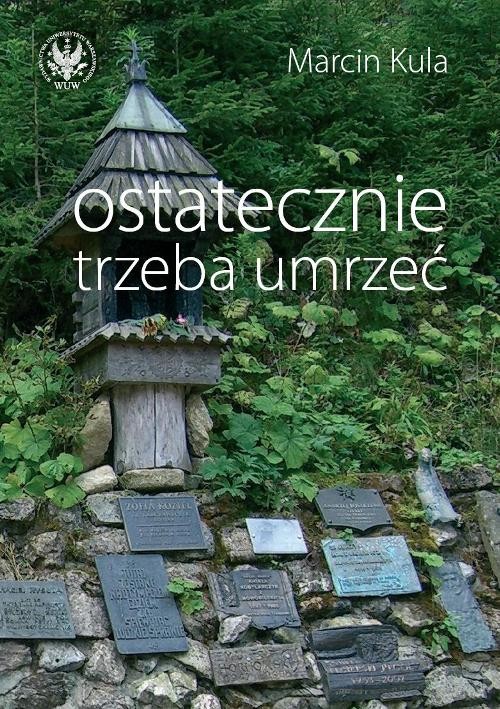 Image of Ostatecznie trzeba umrzeć