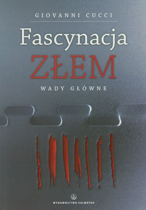 Image of Fascynacja złem Wady główne