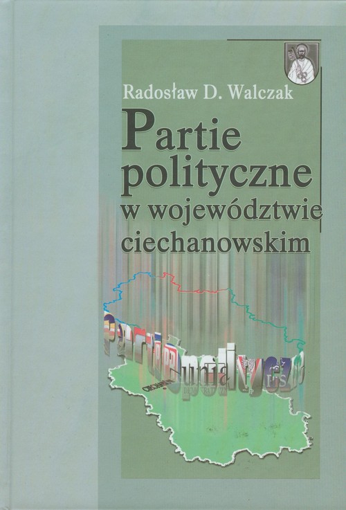 Image of Partie polityczne w województwie ciechanowskim